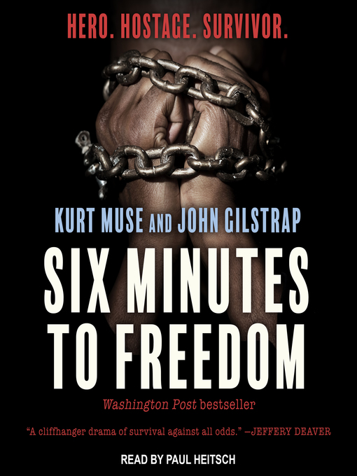 Title details for Six Minutes to Freedom by Kurt Muse - Wait list